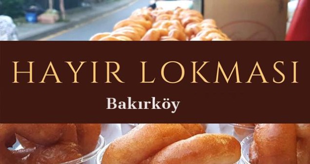 Hayır Lokması Bakırköy